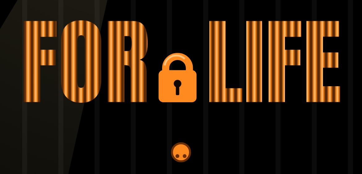 For Life logo: FOR LIFE built from orange prison bars with a padlock between the words
